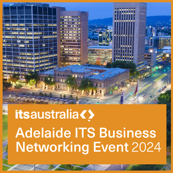Adelaide Business ITS Networking Event 2024